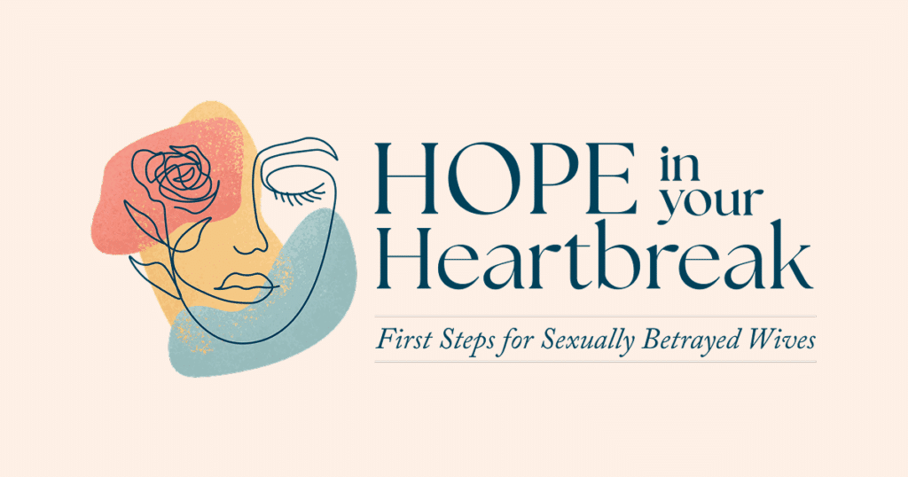 Hope in Your Heartbreak